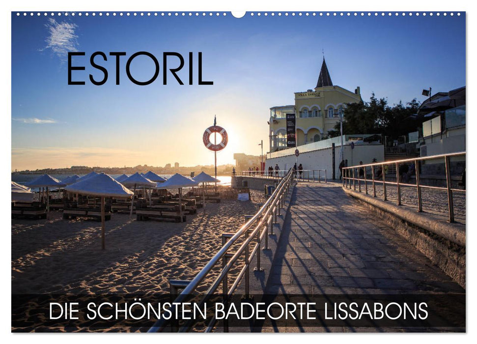 ESTORIL - die schönsten Badeorte Lissabons (CALVENDO Wandkalender 2024)