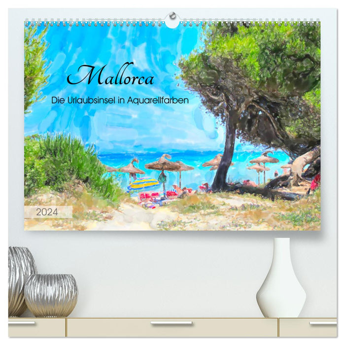 Mallorca - Die Urlaubsinsel in Aquarellfarben (CALVENDO Premium Wandkalender 2024)