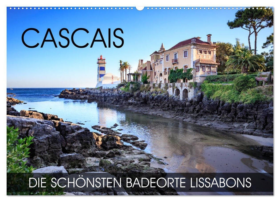 CASCAIS - die schönsten Badeorte Lissabons (CALVENDO Wandkalender 2024)