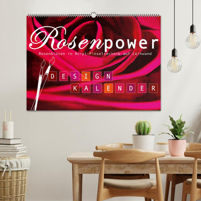 Rosenpower (CALVENDO Wandkalender 2024)