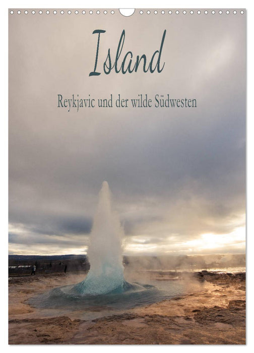 Island - Reykjavic und der wilde Südwesten (CALVENDO Wandkalender 2024)