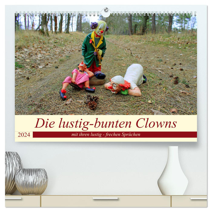 Die lustig-bunten Clowns (CALVENDO Premium Wandkalender 2024)