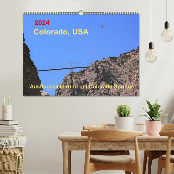 Colorado, États-Unis - Destinations d'excursion autour de Colorado Springs (Calendrier mural CALVENDO 2024) 