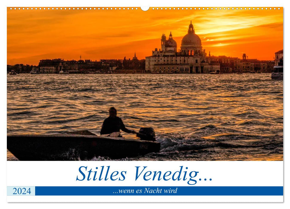 Venise silencieuse quand la nuit tombe (Calendrier mural CALVENDO 2024) 