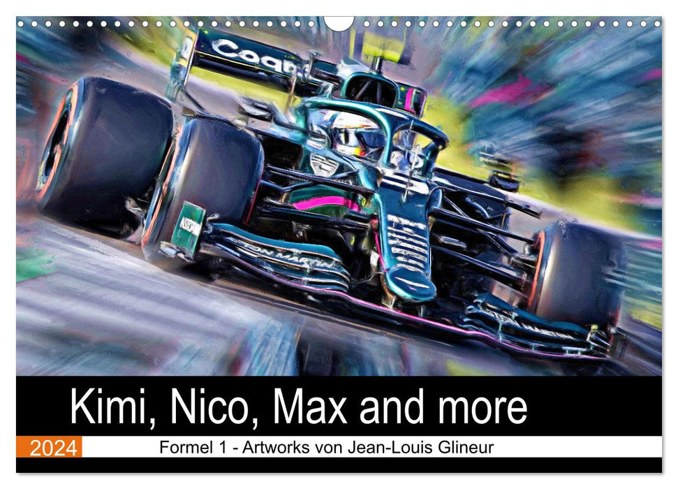 Kimi, Nico, Max and more (CALVENDO Wandkalender 2024)