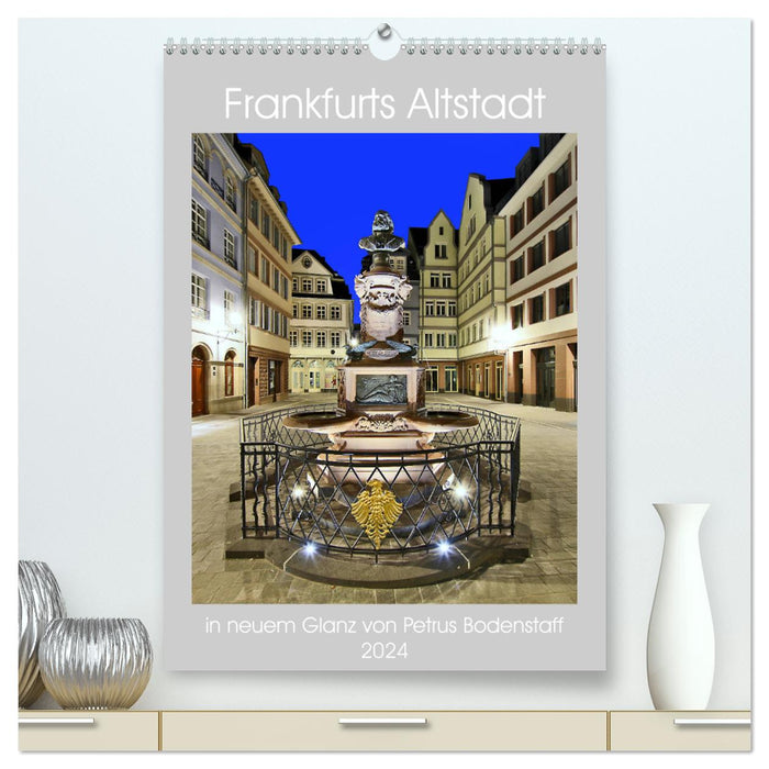 Frankfurts Altstadt in neuem Glanz von Petrus Bodenstaff (CALVENDO Premium Wandkalender 2024)