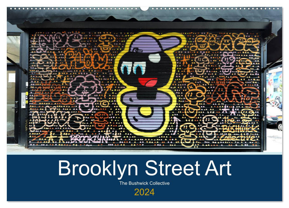 Brooklyn Street Art (CALVENDO Wall Calendar 2024) 