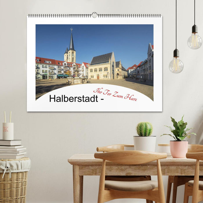 Halberstadt - your gateway to the Harz (CALVENDO wall calendar 2024) 