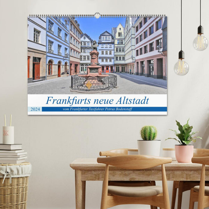 Frankfurt's new old town by Frankfurt taxi driver Petrus Bodenstaff (CALVENDO wall calendar 2024) 