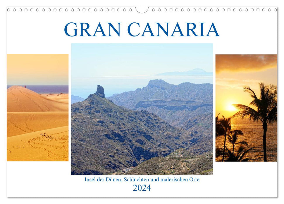 Gran Canaria - Insel der Dünen, Schluchten und malerischen Orte (CALVENDO Wandkalender 2024)