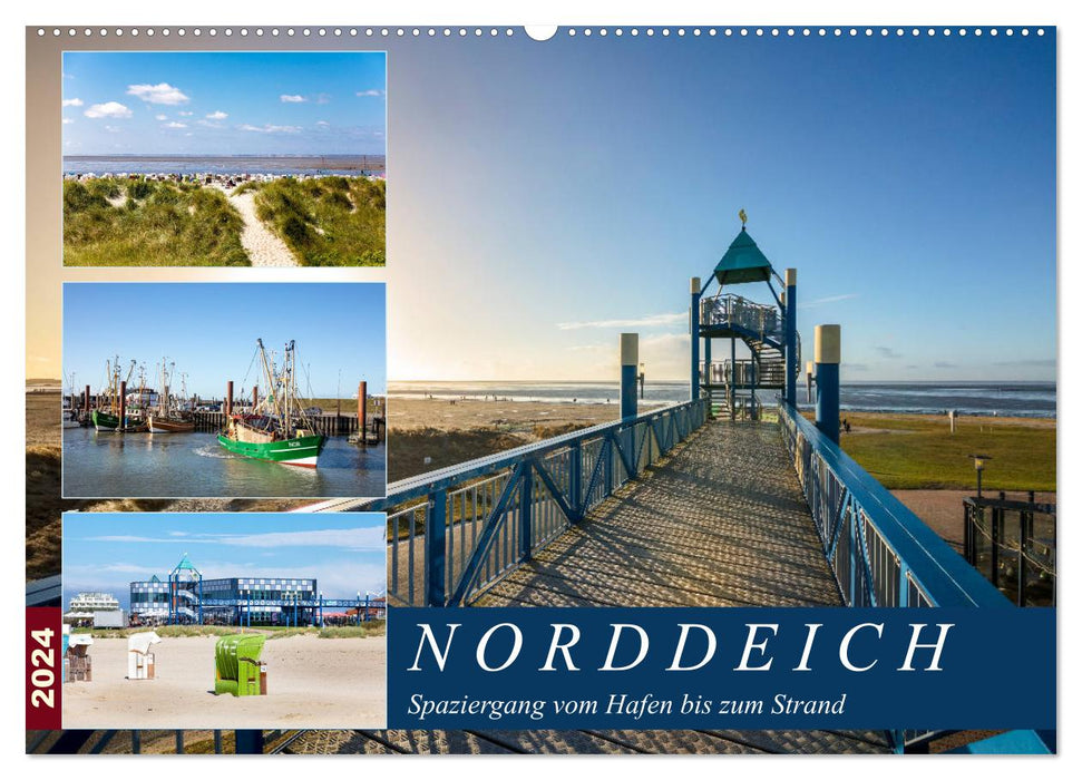 Norddeich Spaziergang vom Hafen bis zum Strand (CALVENDO Wandkalender 2024)