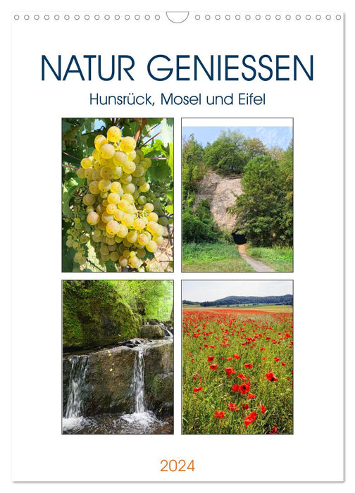 Natur genießen - Hunsrück, Mosel und Eifel (CALVENDO Wandkalender 2024)