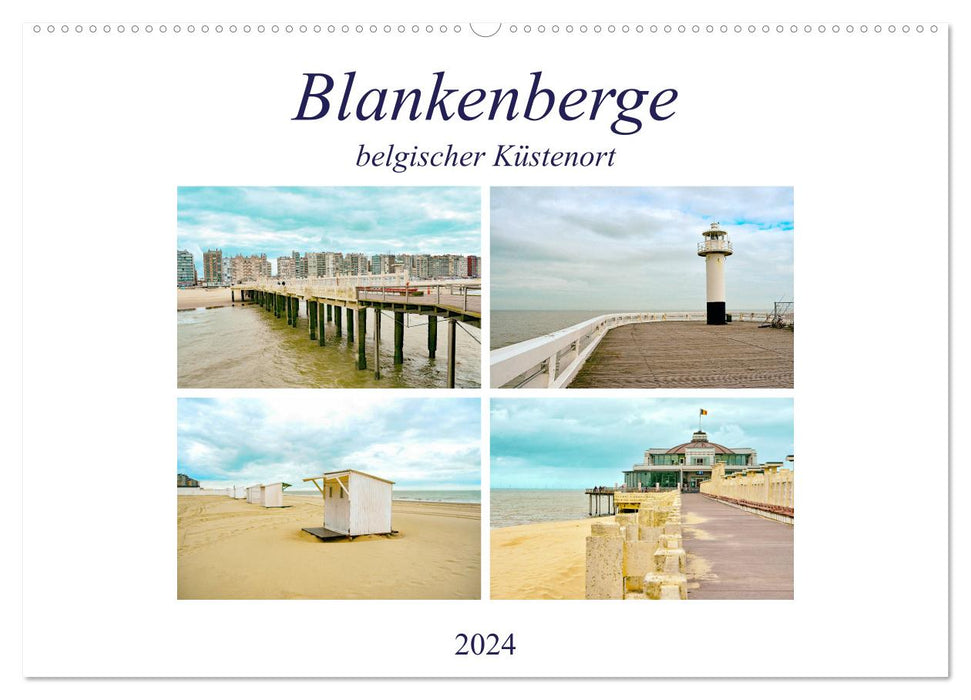 Blankenberge - belgischer Küstenort (CALVENDO Wandkalender 2024)