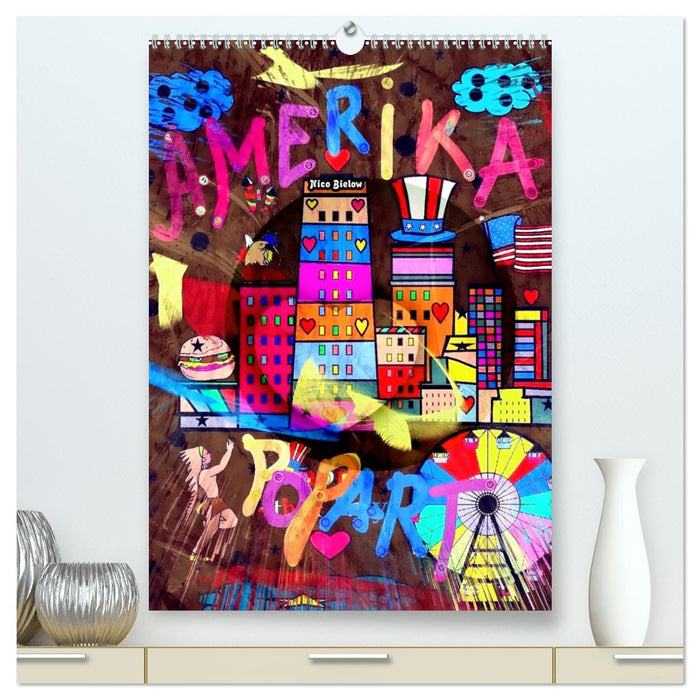 America Pop Art par Nico Bielow (Calvendo Premium Calendrier mural 2024) 