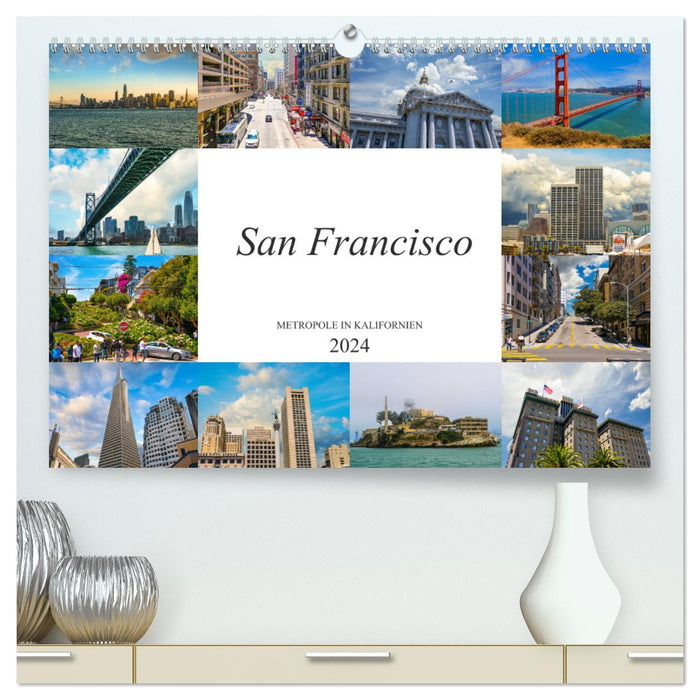 San Francisco Metropole in Kalifornien (CALVENDO Premium Wandkalender 2024)