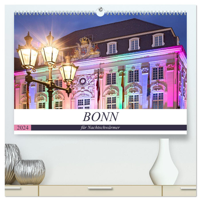 BONN pour les noctambules (Calvendo Premium Wall Calendar 2024) 