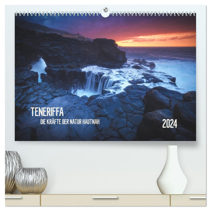 TENERIFFA - DIE KRAFT DER NATUR HAUTNAH (CALVENDO Premium Wandkalender 2024)