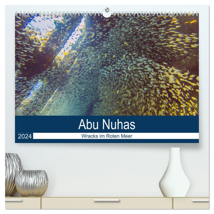 Abu Nuhas - Wracks im Roten Meer (CALVENDO Premium Wandkalender 2024)