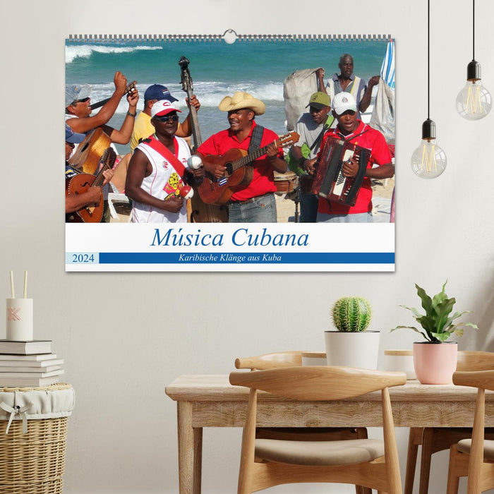 Música Cubana - Karibische Klänge aus Kuba (CALVENDO Wandkalender 2024)