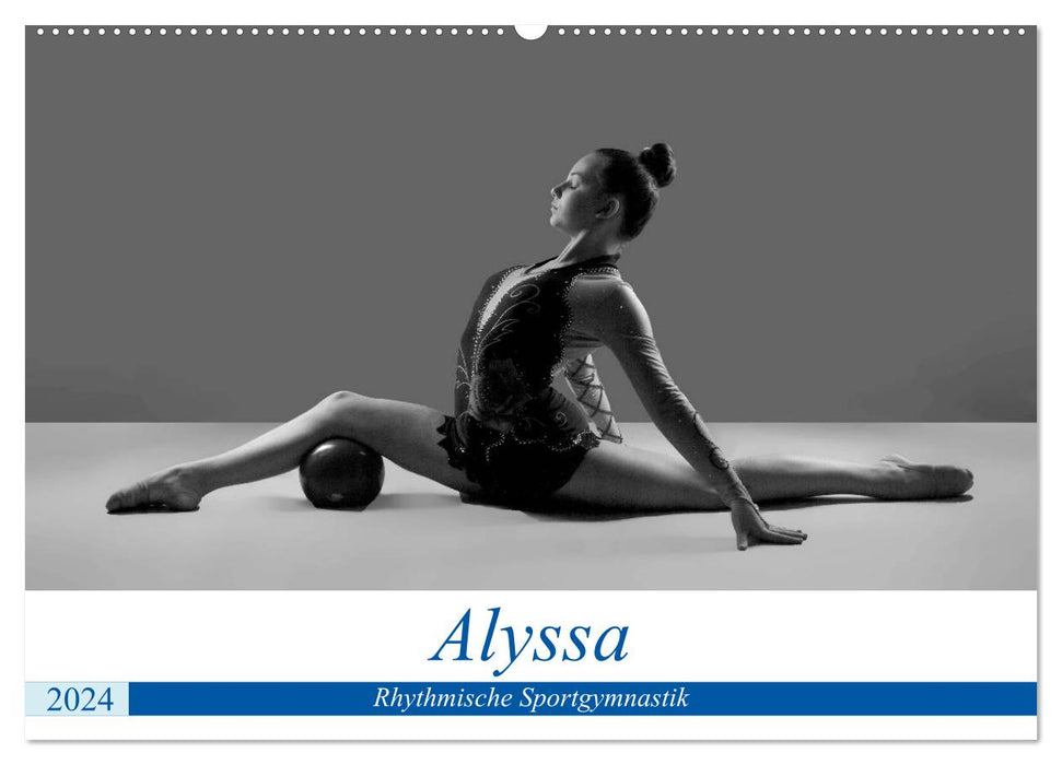 Gymnastique rythmique - Alyssa (Calendrier mural CALVENDO 2024) 