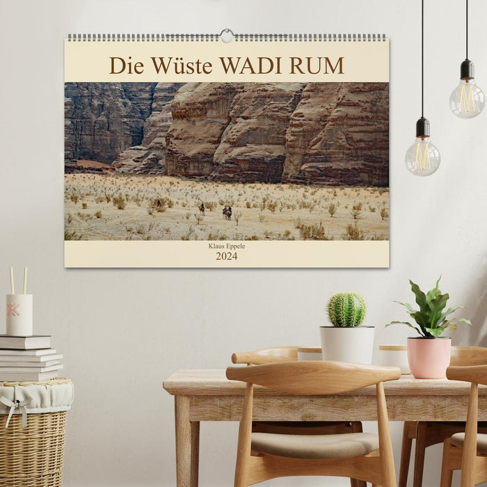 Die Wüste Wadi Rum (CALVENDO Wandkalender 2024)