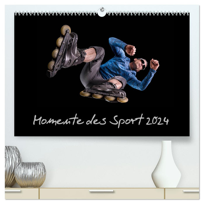 Momente des Sport (CALVENDO Premium Wandkalender 2024)