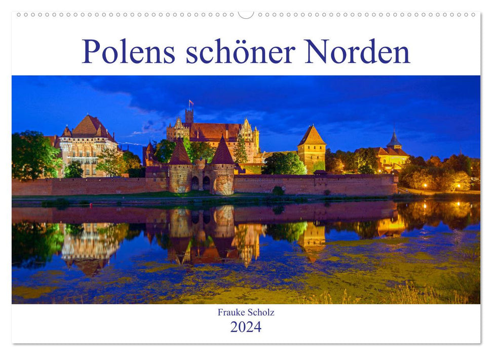 Polens schöner Norden (CALVENDO Wandkalender 2024)