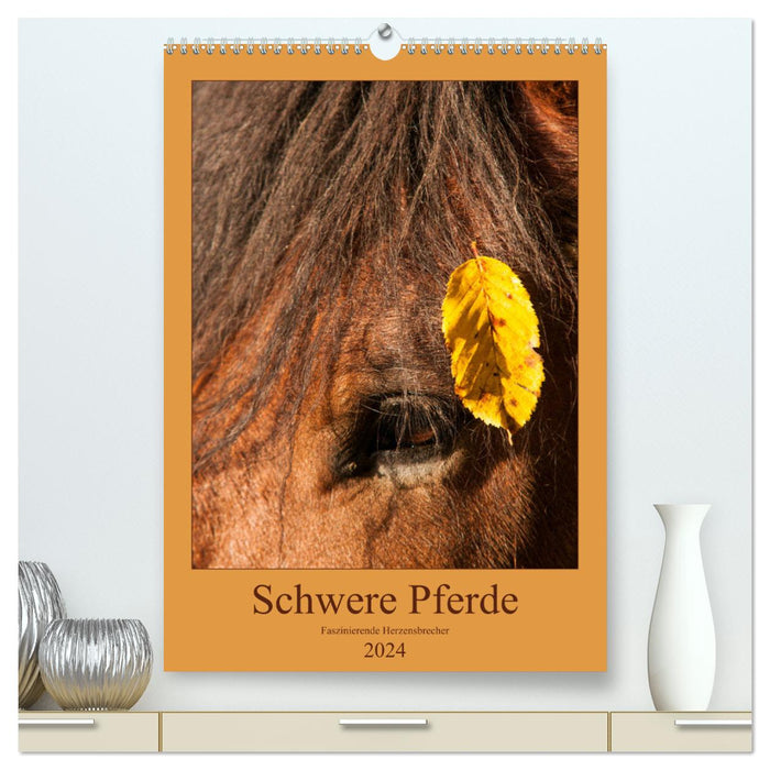 Schwere Pferde - Faszinierende Herzensbrecher (CALVENDO Premium Wandkalender 2024)