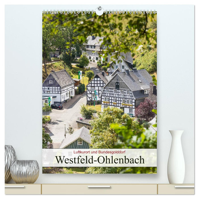 Station climatique et village aurifère fédéral Westfeld-Ohlenbach (Calendrier mural CALVENDO Premium 2024) 