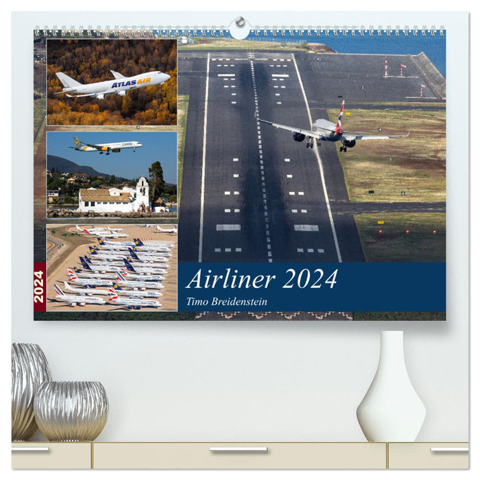 Airliner 2024 (CALVENDO Premium Wandkalender 2024)