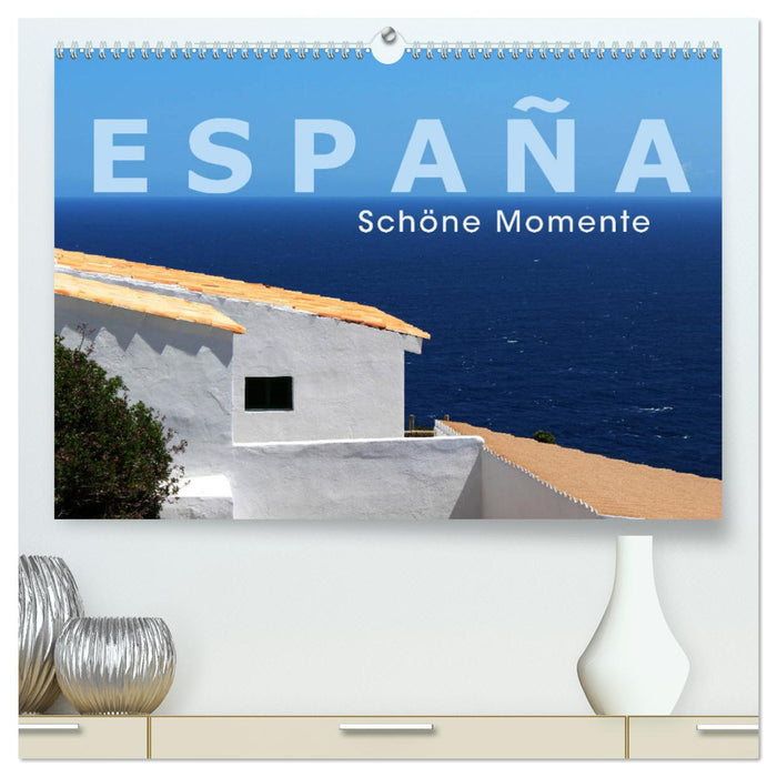 ESPAÑA - Beaux moments (Calendrier mural CALVENDO Premium 2024) 