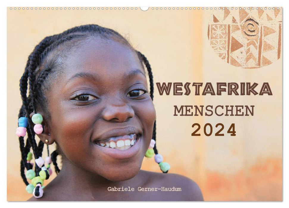Peuples d'Afrique de l'Ouest 2024 (Calendrier mural CALVENDO 2024) 