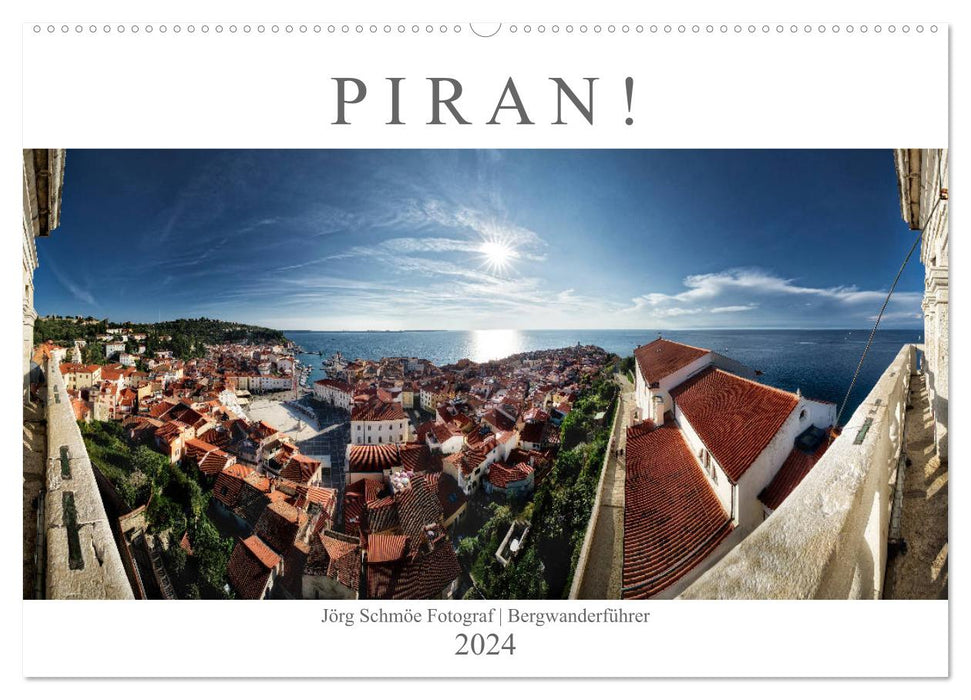 PIRAN! (CALVENDO Wandkalender 2024)