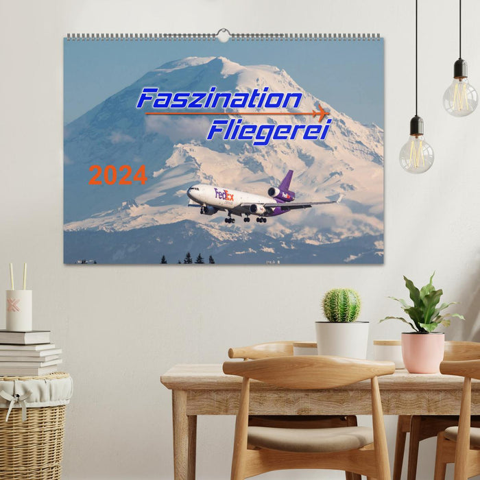 La fascination de l'aviation (calendrier mural CALVENDO 2024) 