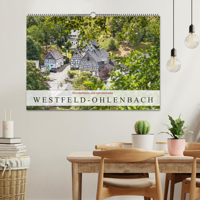 Wunderbares und wanderbares Westfeld-Ohlenbach (CALVENDO Wandkalender 2024)