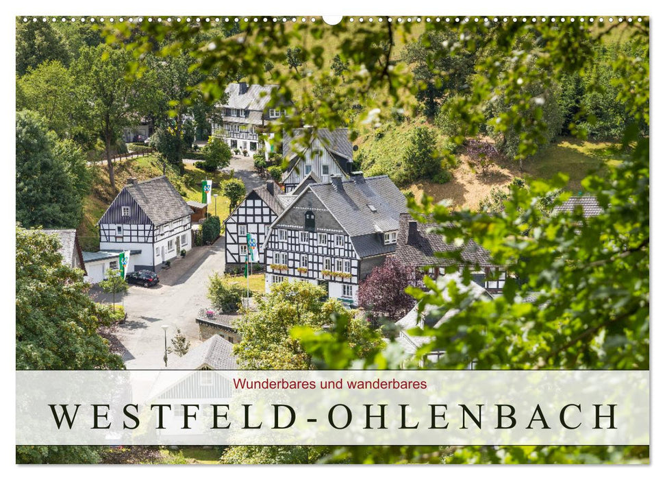 Wunderbares und wanderbares Westfeld-Ohlenbach (CALVENDO Wandkalender 2024)