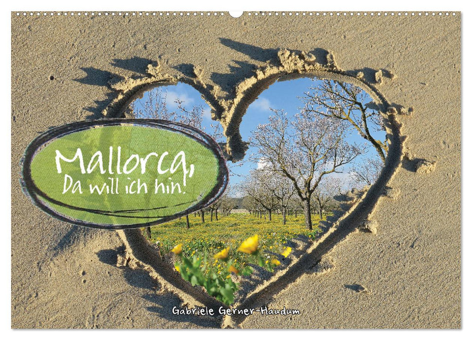 Mallorca, da will ich hin (CALVENDO Wandkalender 2024)