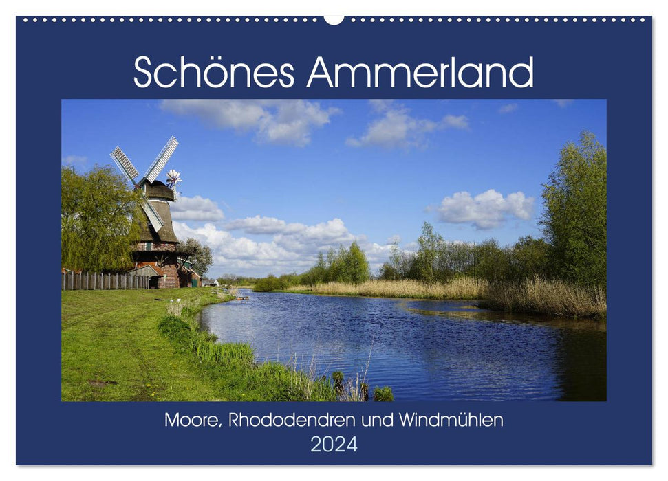 Schönes Ammerland (CALVENDO Wandkalender 2024)