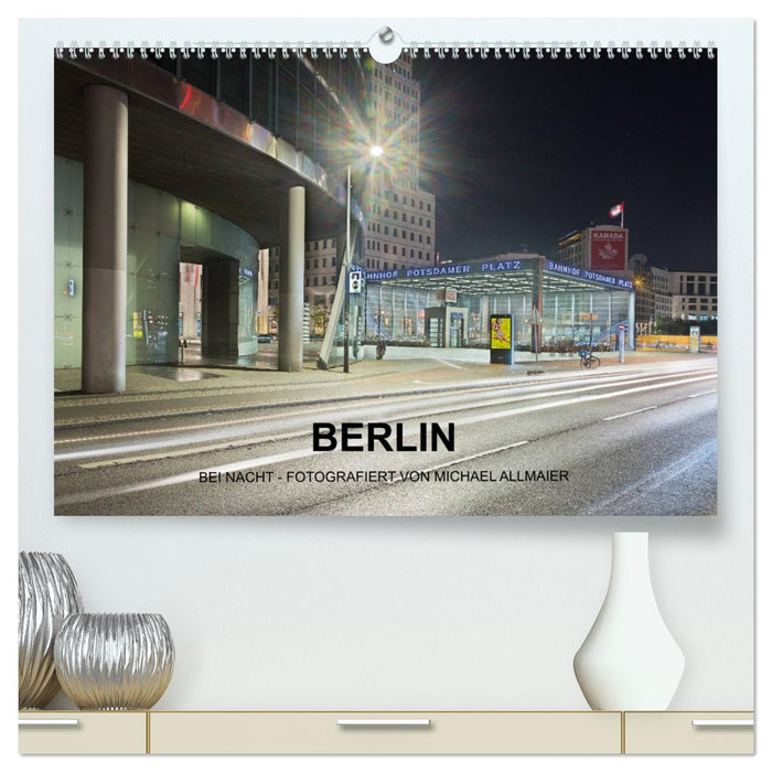 Berlin - fotografiert von Michael Allmaier (CALVENDO Premium Wandkalender 2024)
