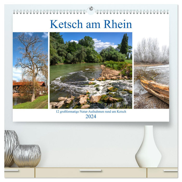 Ketsch am Rhein (Calvendo Premium Calendrier mural 2024) 