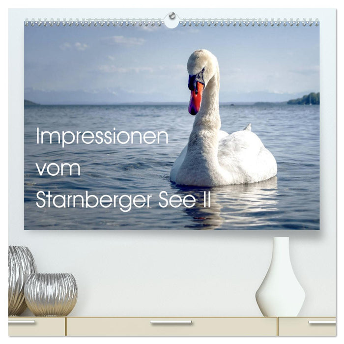 Impressions du lac Starnberg II (Calendrier mural CALVENDO Premium 2024) 