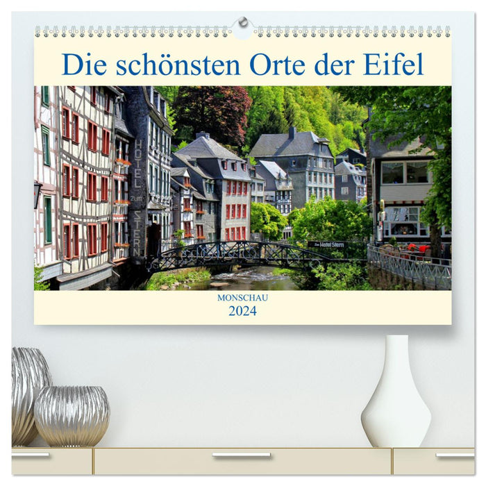 Die schönsten Orte der Eifel - Monschau (CALVENDO Premium Wandkalender 2024)