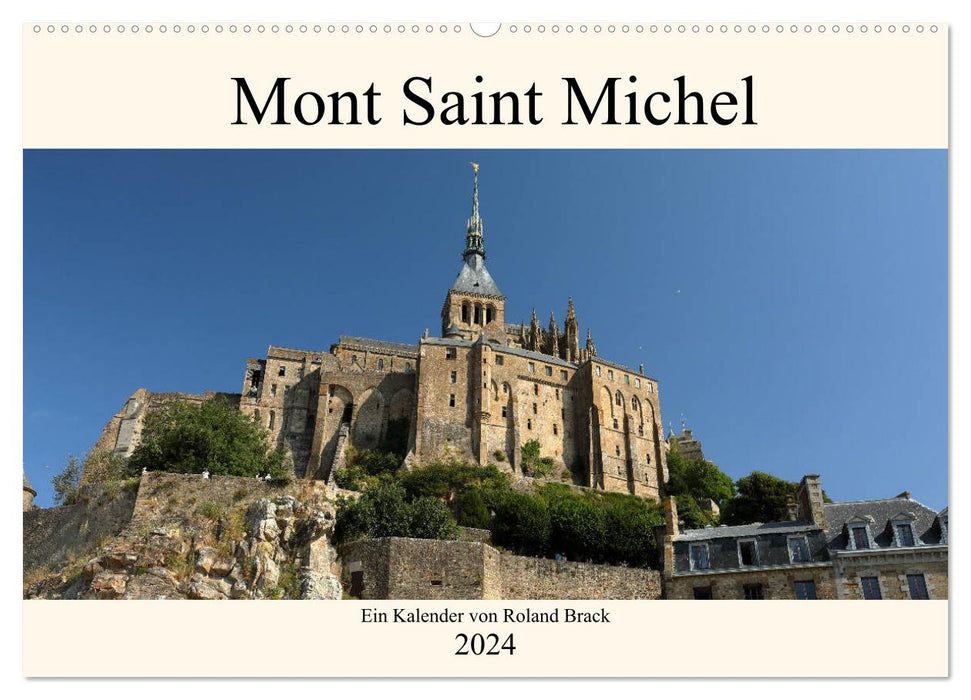 Der Mont Saint Michel (CALVENDO Wandkalender 2024)