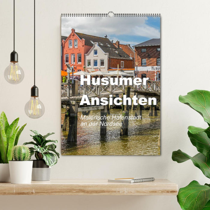 Husumer Ansichten, malerische Hafenstadt an der Nordsee (CALVENDO Wandkalender 2024)