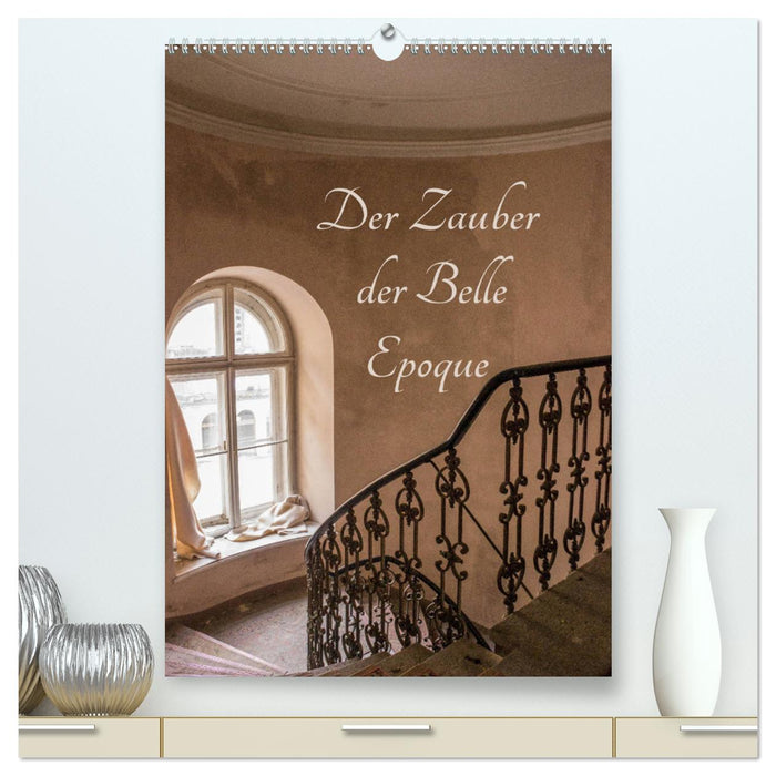 The magic of the Belle Epoque (CALVENDO Premium Wall Calendar 2024) 