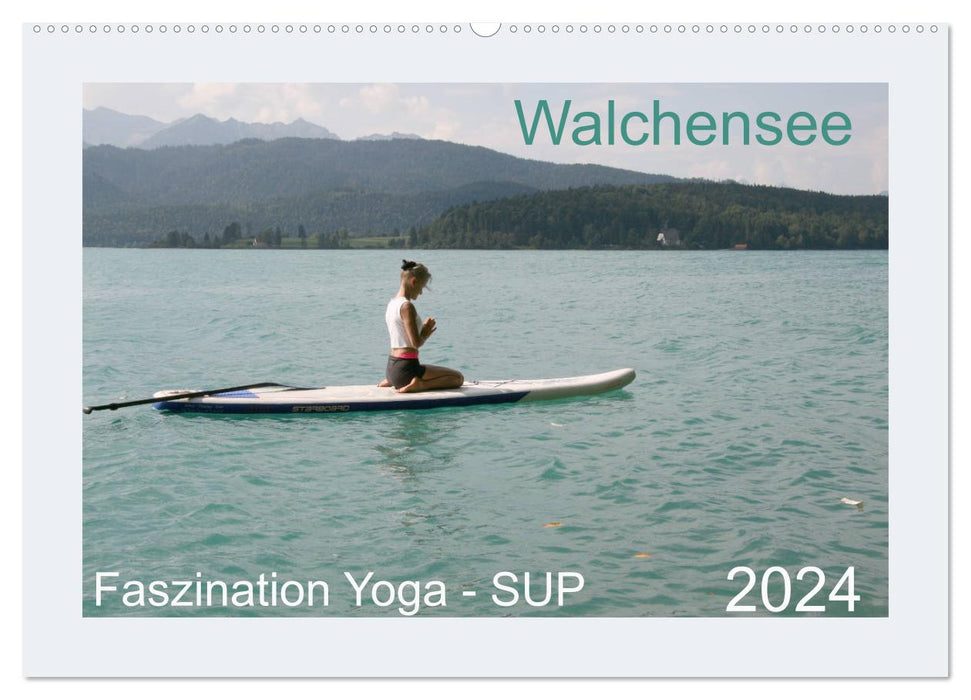 Faszination Yoga - SUP (CALVENDO Wandkalender 2024)