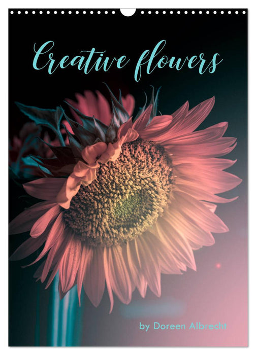 Fleurs créatives (Calendrier mural CALVENDO 2024) 