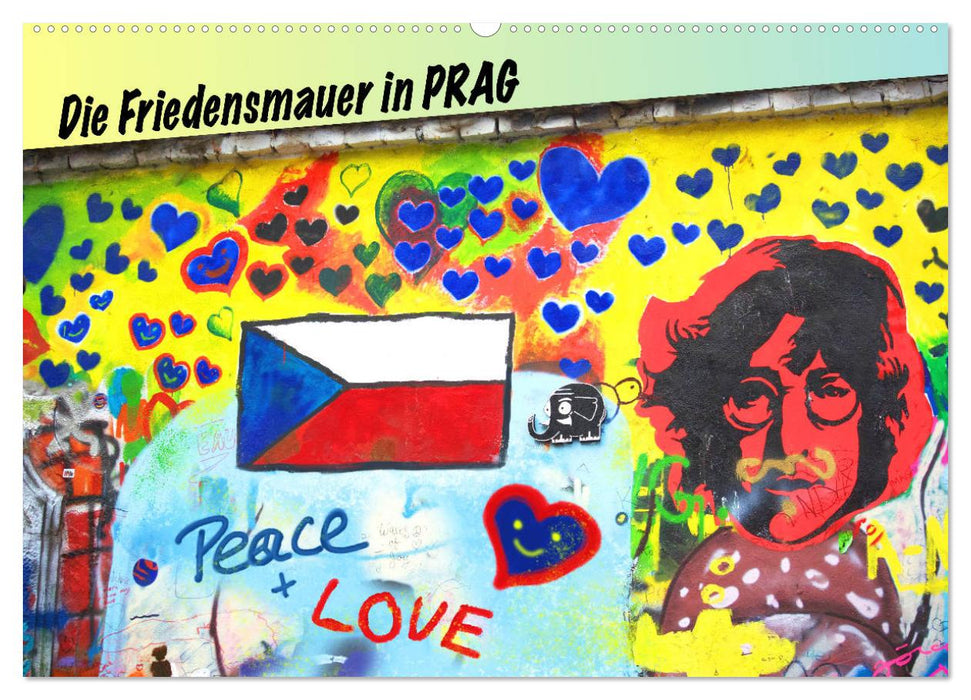 Die Friedensmauer in Prag (CALVENDO Wandkalender 2024)
