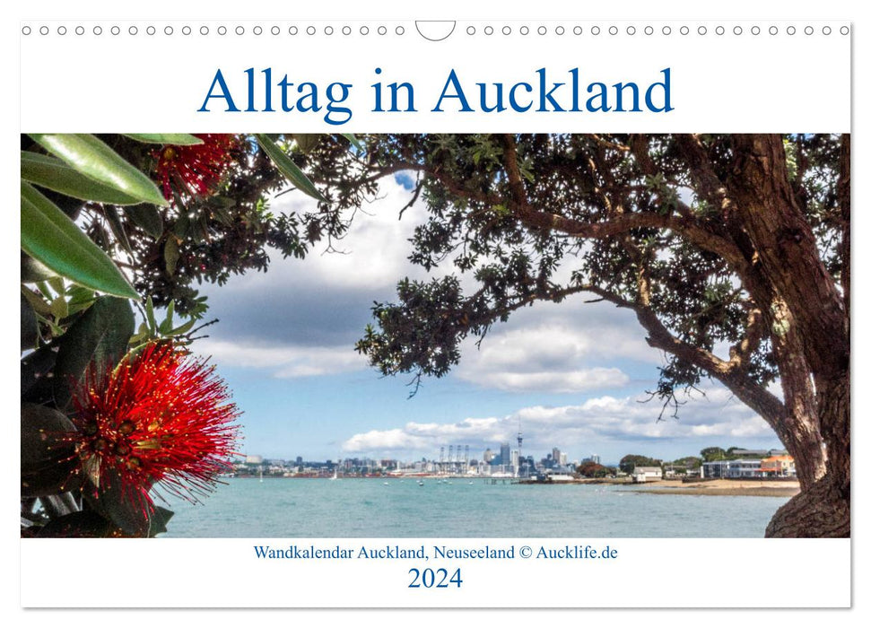 Wall calendar Auckland 2024 DIN A4 landscape (CALVENDO wall calendar 2024) 