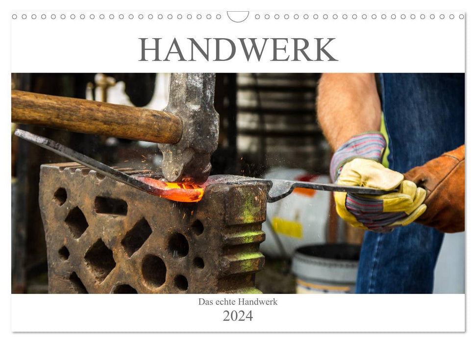 The craft - calendar of work (CALVENDO wall calendar 2024) 